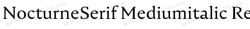 NocturneSerif Mediumitalic Regular字体转换